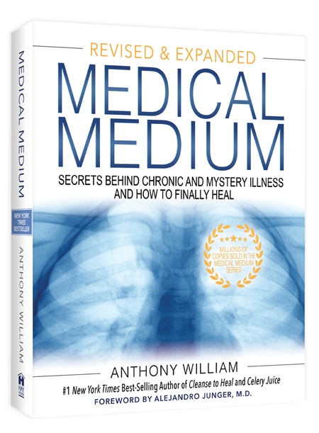 Medical Medium (Book) Revised and Expanded by Anthony William, Medical Medium