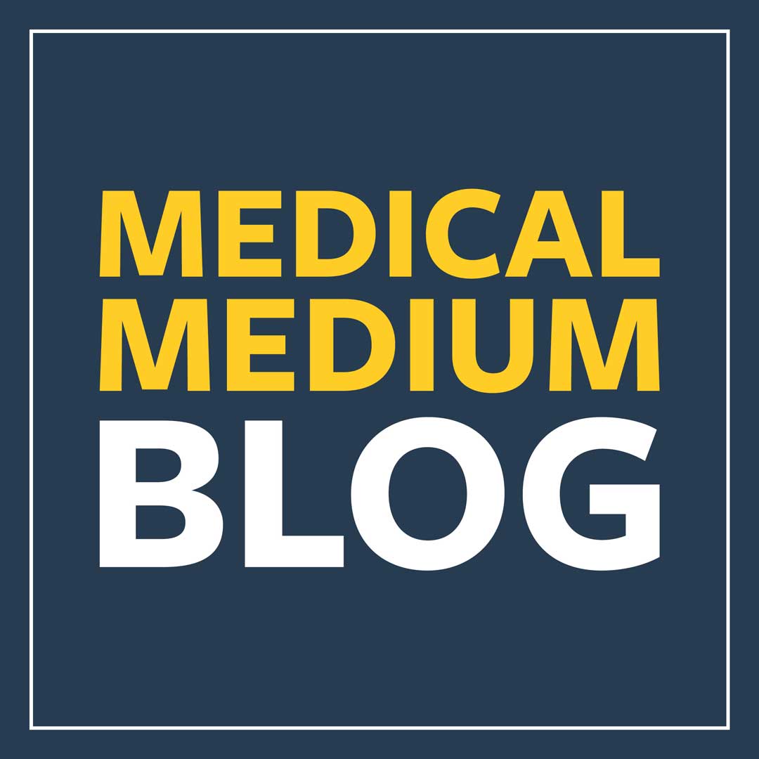 Medical Medium Blog