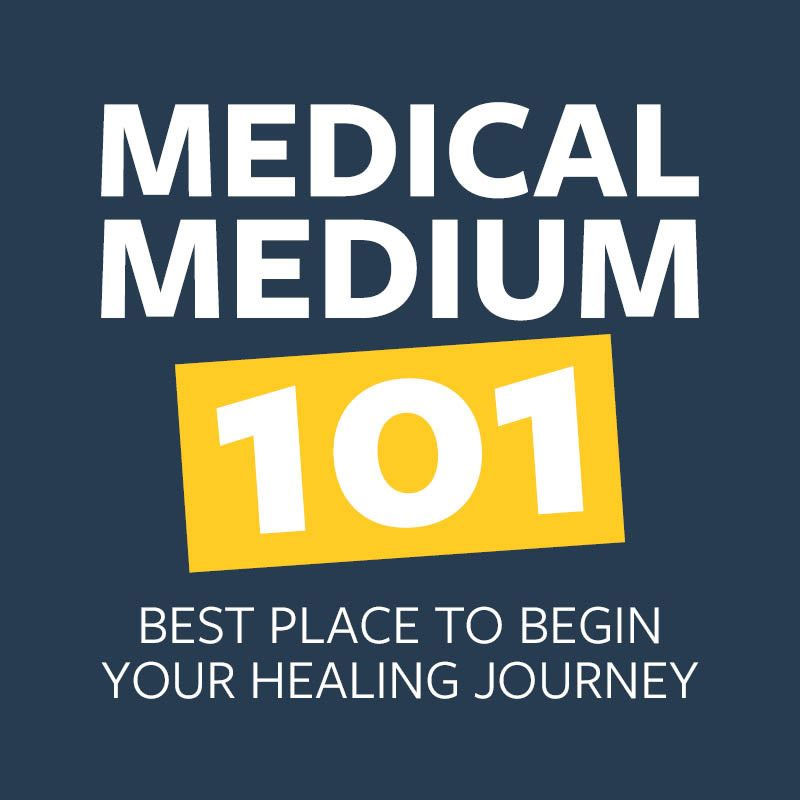 Medical Medium 101