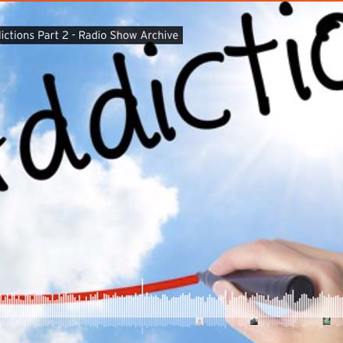 Addictions Part 2
