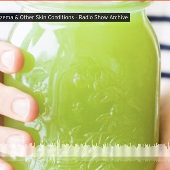 Celery Juice for Eczema, Psoriasis & Other Skin Conditions 