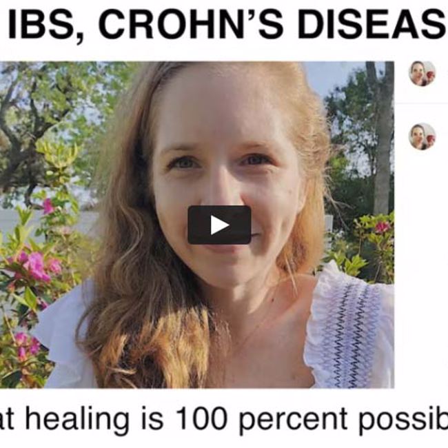 Healing IBS, Crohn's Disease & SIBO