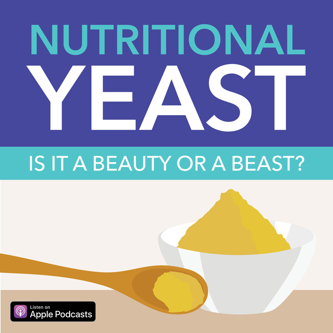 Nutritional Yeast: Is It A Beauty Or A Beast?