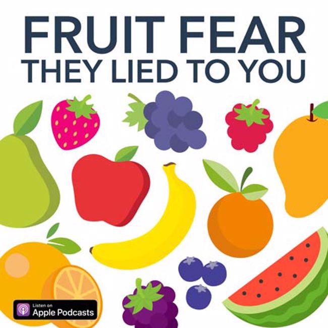 Fruit Fear - They Lied To You