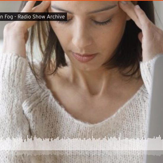 Understanding Brain Fog