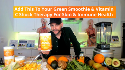 Medical Medium: Add This To Your Green Smoothie &amp; Vitamin C Shock Therapy For Skin &amp; Immune Health