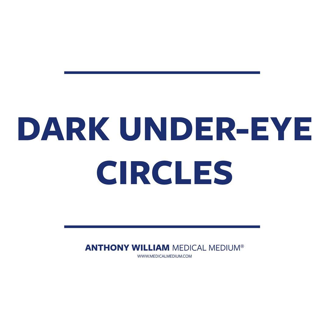 Dark Under-Eye Circles
