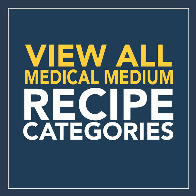 Medical Medium Recipe Categories