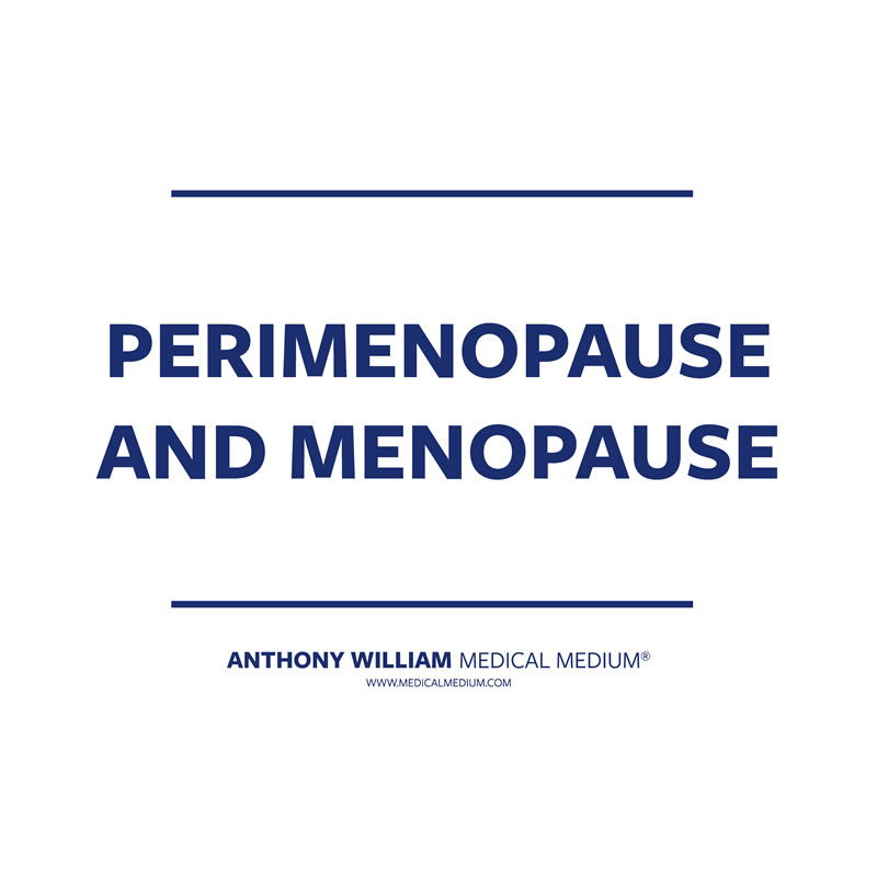 Perimenopause and Menopause