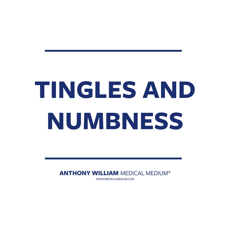 Tingles and Numbness