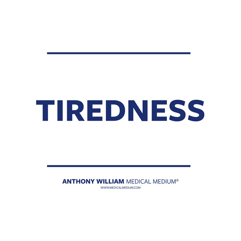 Tiredness