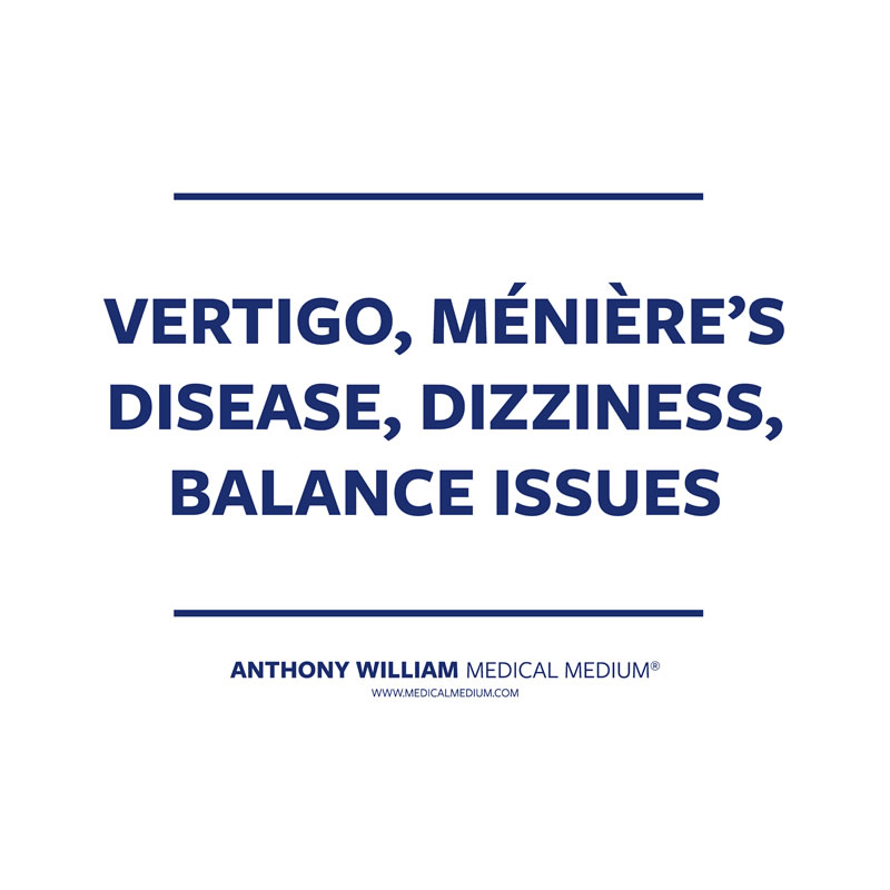 Vertigo, Ménière’s Disease, Dizziness, Balance Issues